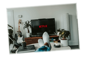 Watch favourite movies or TV series on Netflix