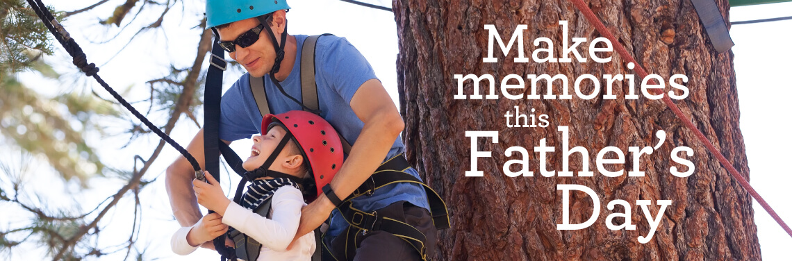 Make memories this Father's Day