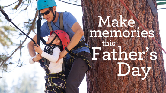 Make memories this Father's Day