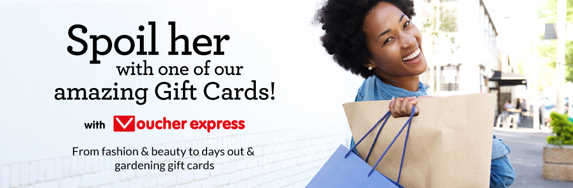 Spoil her with one of our amazing gift cards